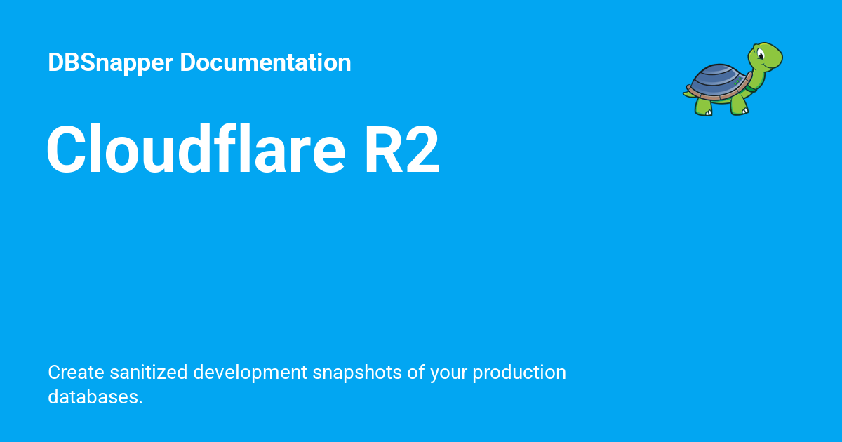 Cloudflare R2 - DBSnapper Documentation