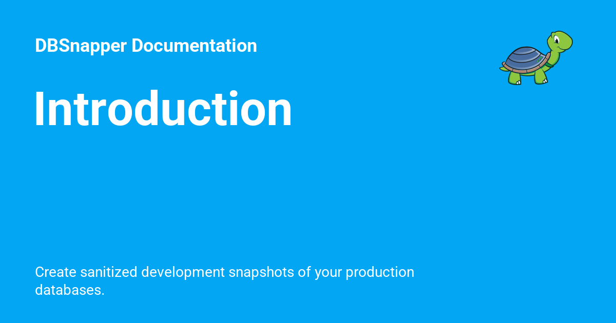 Introduction - DBSnapper Documentation